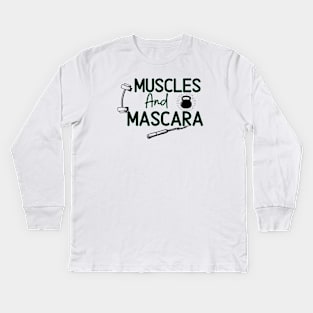 Muscle And Mascara Funny Woman Weight Lifting Workout shirt Kids Long Sleeve T-Shirt
